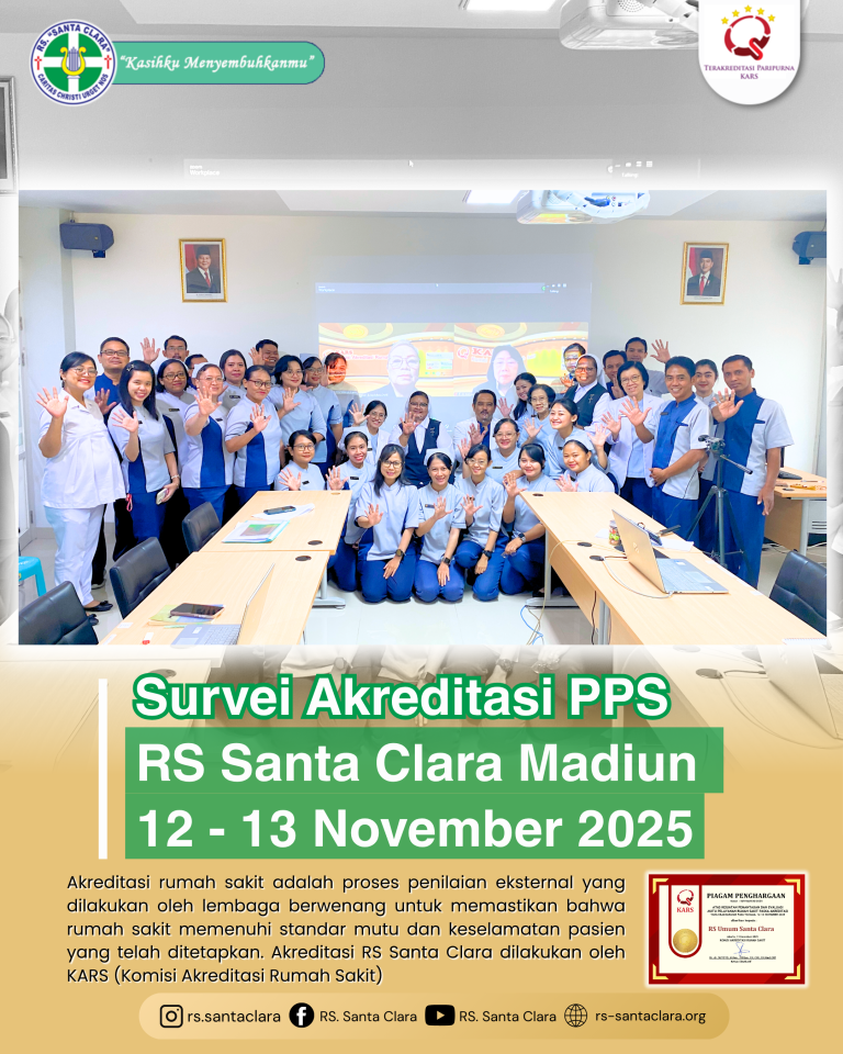 Survei Akreditasi PPS RS. Santa Clara Madiun