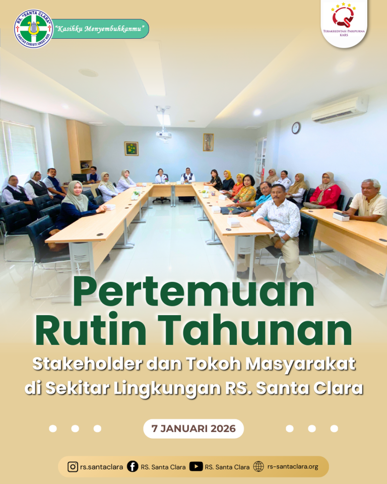 Pertemuan Rutin Tahunan Bersama Stakeholder dan Tokoh Masyarakat di Sekitar Lingkungan RS. Santa Clara